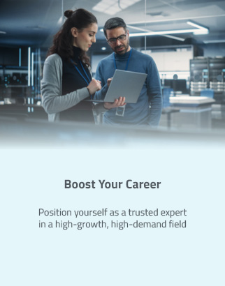 Boost Your Career: Position yourself as a trusted expert in a high-growth, high-demand field